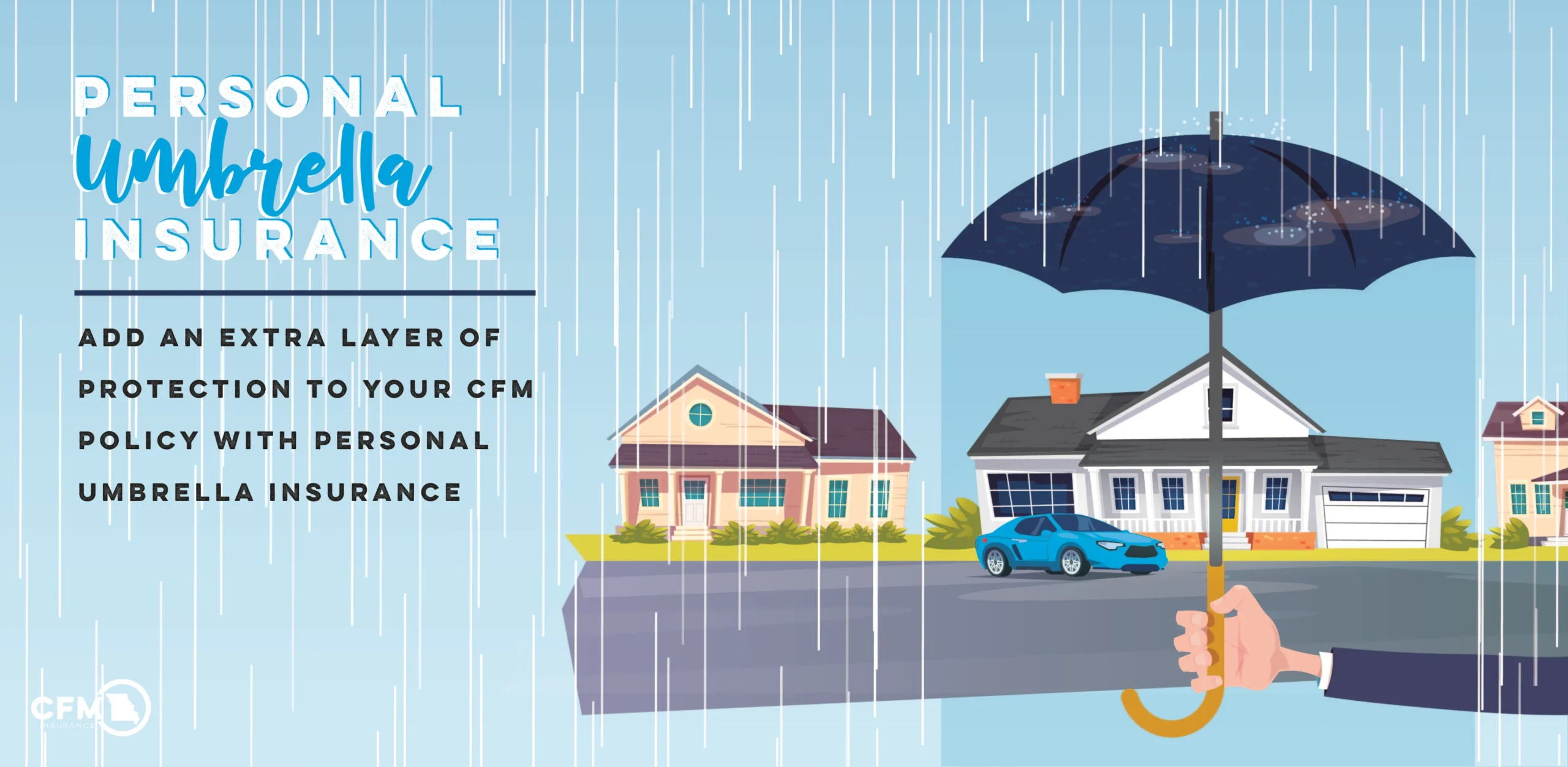 Umbrella Insurance: An Extra Layer of Coverage